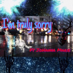 I'm truly sorry Ft JoHanna Marie (Prod. born hero)