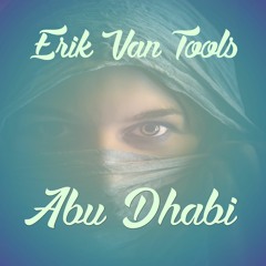 Erik Van Tools - Abu Dhabi (Original Mix)