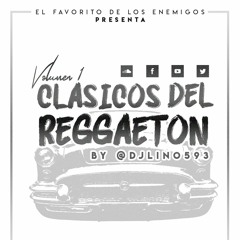 Clásicos Del Reggaeton Vol 1 -  Wisin y Yandel, Daddy Yankee, Don Omar, Tito El Bambino & varios