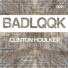 Clinton Houlker - Elm Street - OUT NOW