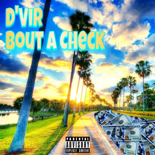 Bout a check [prod. By Strew-B]