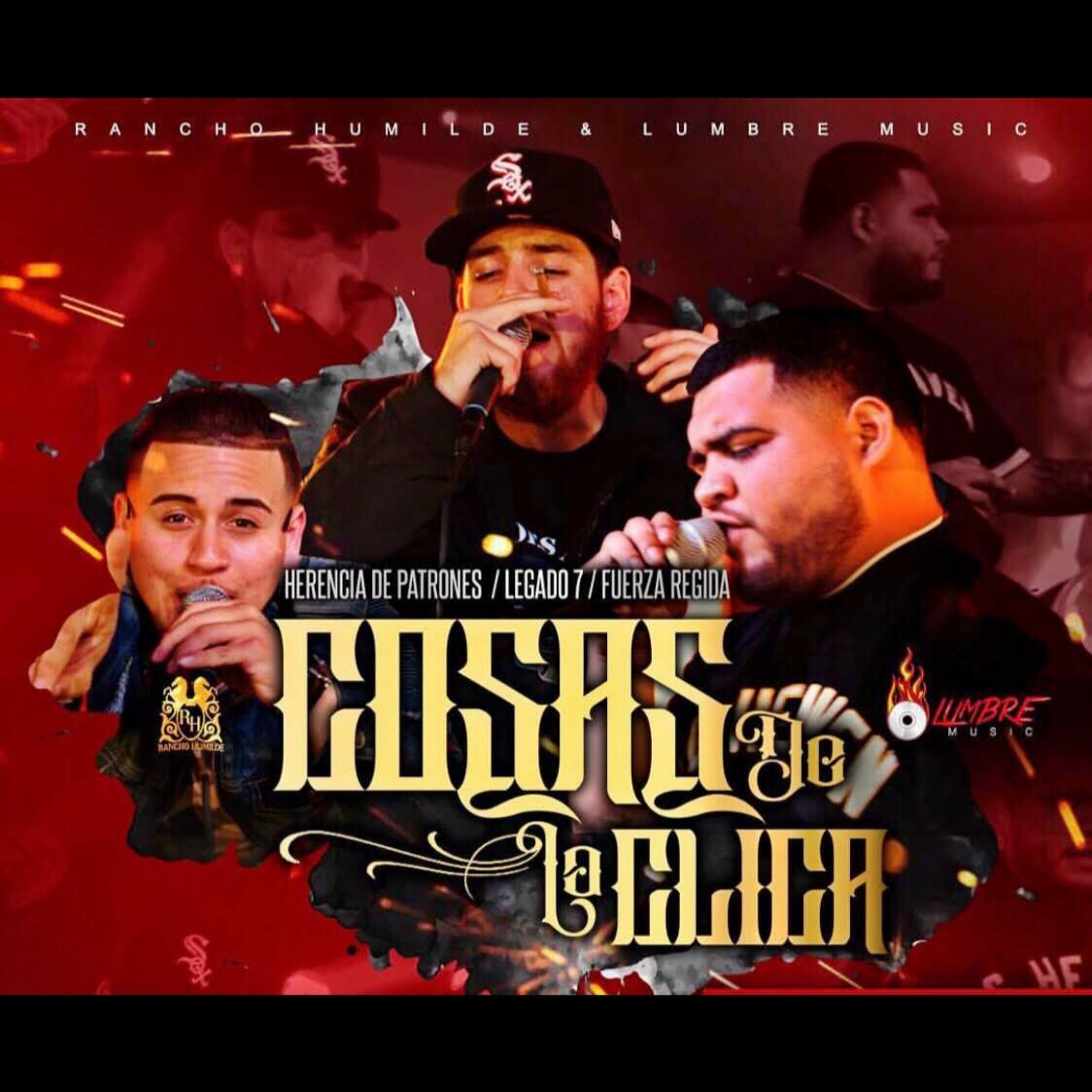 Cosas De La Clica - Herencia De Patrones ft. Legado 7 y Fuerza Regid episode artwork