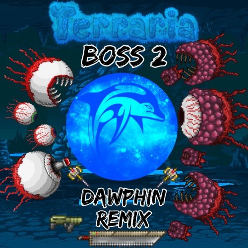Stream Boss 2 Aaron's Remix (Terraria) by Aaron's Musics