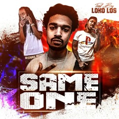 YOUNG STREETZ x GREEDY - SAME ONE (PROD LOKO LOS)