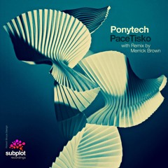 Ponytech - Pace Tisko (Merrick Brown Remix)