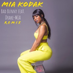 Bad Bunny Feat Drake- MIA Remix