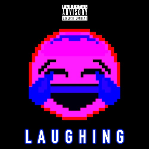 Laughing (Prod. champagnelonzy)