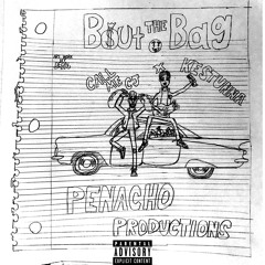 Bout The Bag ft Kestunna (prod. Penacho)