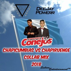 CHAPICUMBIAS VS CHAPIRUENGE COLLAB MIX