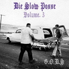 Die Slow Posse 3 ( Kaijuu )