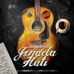 JENDELA HATI - DAILYAHMAD (official)