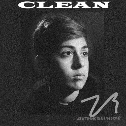 RATHER BE IN 2018 (CLEAN)