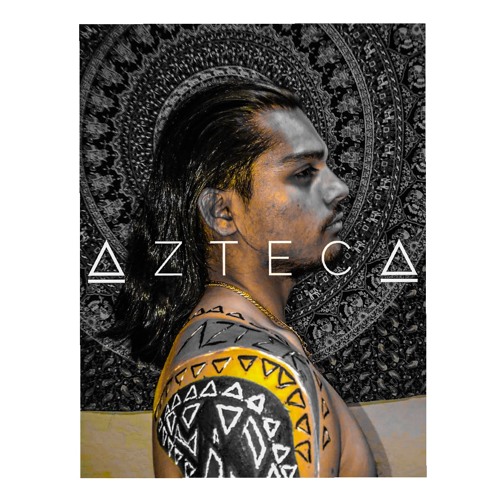 Stream Azteca by AzTeK | Listen online for free on SoundCloud