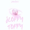 Sloppy Toppy Mp3