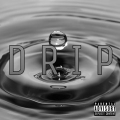 Drip [prod. Prodlem]