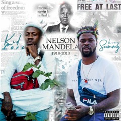 Lil africa X King sammy   Nelson mandela