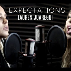 Expectations - Lauren Jauregui (Cover By Sarah Baska & Macy Kate)
