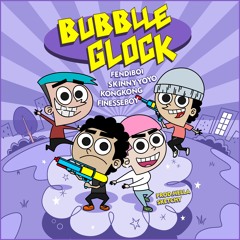 @Fendighee Ricch- Bubble Glock feat.SkinnyYoyo.KongKong.Finesse'Boy.(Prod.Hella Sketchy)