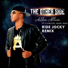 Ride Jocky Remix (Clean)ft Flawless, Adan, Rage