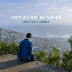 Awkward Summer