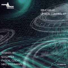 Bruchrille - Optical Control (Niko Steinmann Remix) Preview