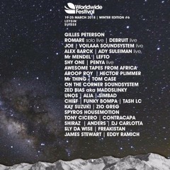 Mix for Gilles Peterson's Worldwide Festival Leysin 2018
