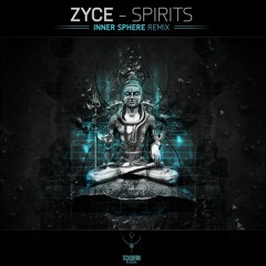 Zyce - Spirits ( Inner Sphere Remix )