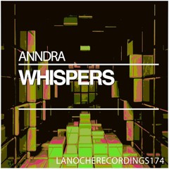Anndra - Whispers (Original mix)