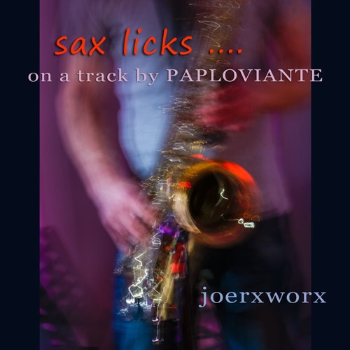 Sax licks - on "DO IT NOW" by PAPLOVIANTE