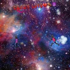 Crazy Love-DRXSTIC X LIL PANTHER