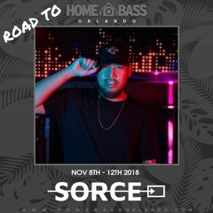 ROAD TO HOME BASS 2018: SORCE