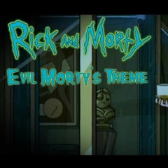 Evil Morty's Theme [Metal/Orchestral Cover] (reupload)