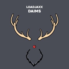 Loadjaxx - Daims [DFR61]