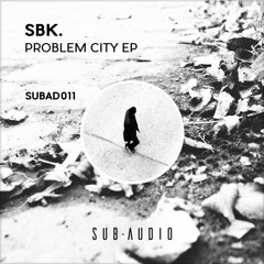 SBK. - Catch A Thief (SUBAD011) [DIRTYBEATS PREMIERE]