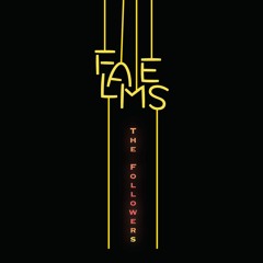 Flames - The Followers