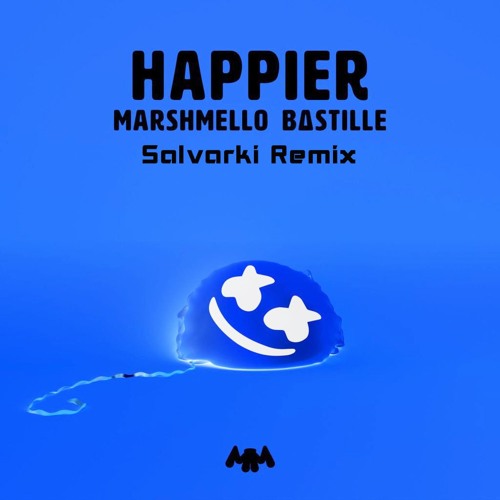 Marshmello Ft Bastille Happier Salvarki Remix Free Download By Salvarki marshmello ft bastille happier