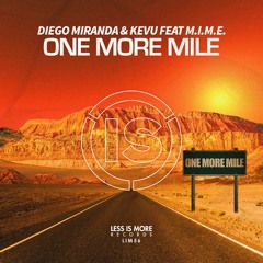 Diego Miranda & Kevu - One More Mile (Feat. M.I.M.E) (Original Mix)
