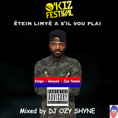 DJ Ozy Shyne - Mix Konpa Gouyad - Zye Femen 2018