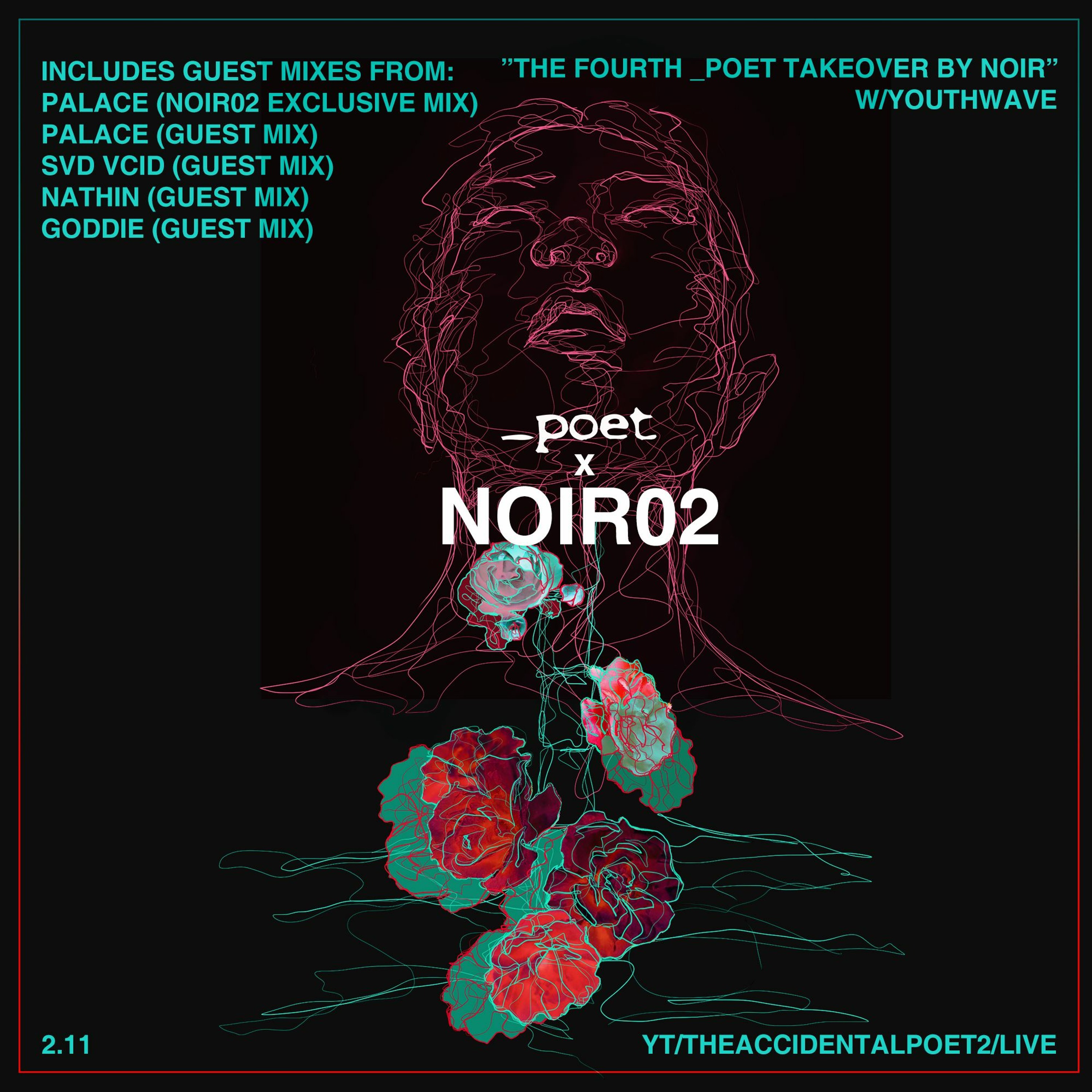 GODDIE @ NOIR02 X _POET GUEST MIX episode artwork