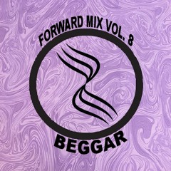 Forward Rhythm Mix Vol 8 : Beggar