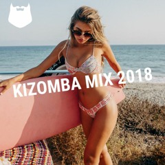 'As She Pleases' | Best Of New Kizomba Music | Mix 2018