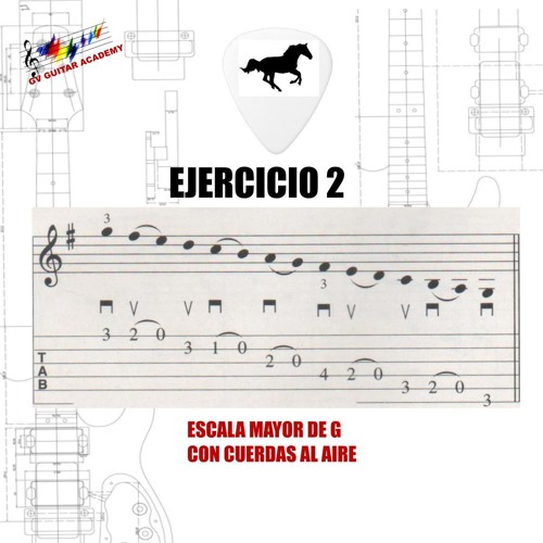 Stream ESCALA MAYOR DE G CON CUERDAS AL AIRE by GV GUITAR ACADEMY EXERCISES  | Listen online for free on SoundCloud