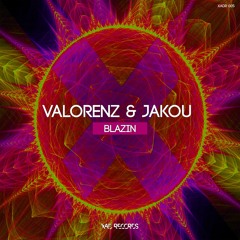 Valorenz & Jakou - Blazin