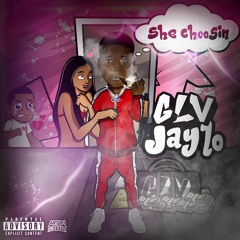 GLV Jaylo - She Choosin