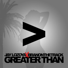 Greater Than