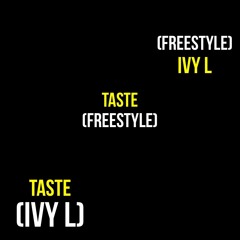 Taste (Freestyle)