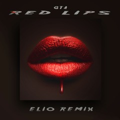GTA - Red Lips (Elio Deejay Remix)