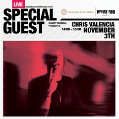 Daddy Russell Presents: Chris Valencia - 3/11/2018