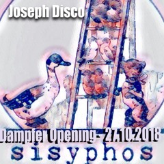 Joseph Disco  @ Sisyphos / Dampfer 27.10.18