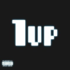 1 Up - FEAT. $MILEY$TACK$(PROD.YUNG PEAR)